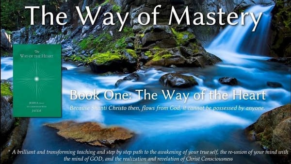 The Way of Mastery