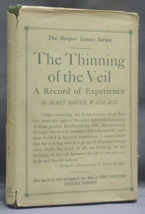 The Thinning of the Veil by Mary Bruce Wallace
