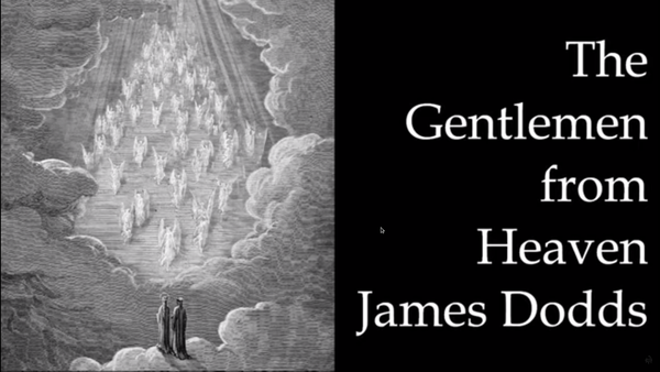 The Gentlemen from Heaven by James Dodds