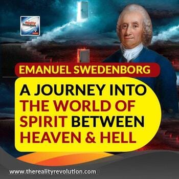 Emanuel Swedenborg A Journey Into The World Of Spirit Between Heaven And Hell